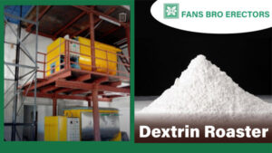 Dextrin Roaster