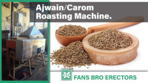 Ajwain / carom roaster manufacturer, supplier and exporter in Mumbai, India