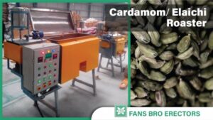 Cardamom / Elaichi roasting machine manufacturer, supplier and exporter in Mumbai, India