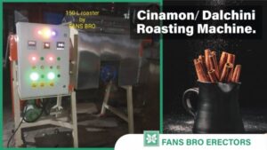 Cinnamon / Dal chini roasting machine manufacturer, supplier and exporter in Mumbai, India