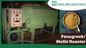 Fenugreek/ Methi Roaster Machine