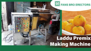 Laddu Premix Manufacturing Plant