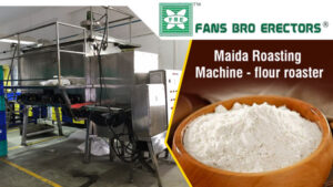 Maida Roasting Machine manufacturer, supplier and exporter in Mumbai, India