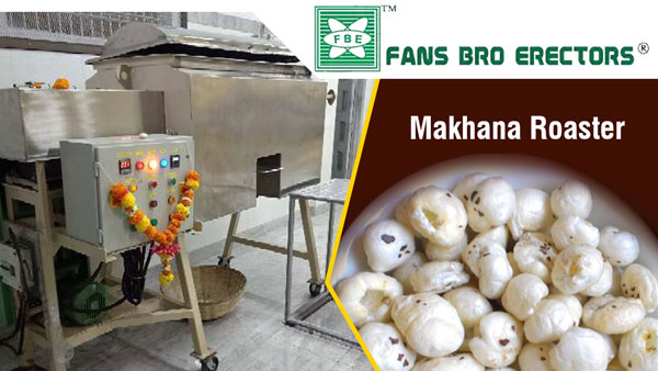 Makhana /Fox Nut Roaster Machine manufacturer, supplier and exporter in Mumbai, India