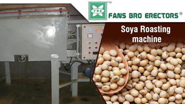 Soya Roaster manufacturer, supplier and exporter in Mumbai, India
